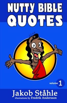 nutty bible quotes: satire on the best selling book of all time