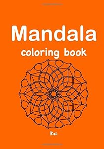Mandala Coloring Book by Kai Kai