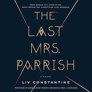 The Last Mrs. Parrish: A Novel