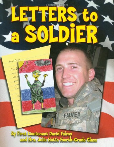 Letters To A Soldier by David Falvey
