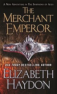 The Merchant Emperor by Elizabeth Haydon