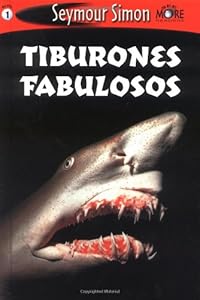 See More Readers: Tiburones Fabulosos - Nivel 1: Incredible Sharks (Spanish Edition)