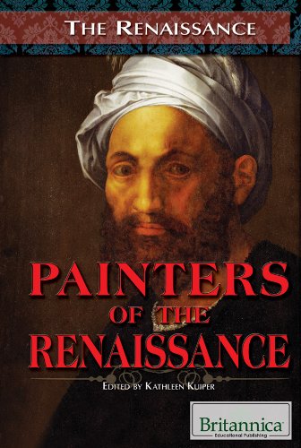 Painters of the Renaissance by Kathleen Kuiper