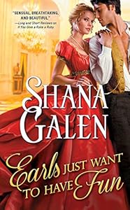 Earls Just Want to Have Fun (Covent Garden Cubs Book 1) by Shana Galen