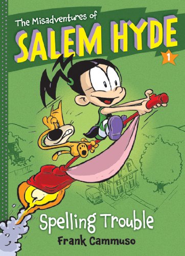 The Misadventures of Salem Hyde: Book One: Spelling Trouble by Frank Cammuso