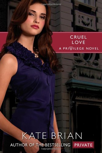 Cruel Love by Kate Brian