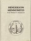 HENDERSON MENNONITES From Holland to Henderson