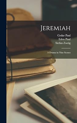 Jeremiah: A Drama in Nine Scenes