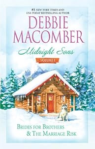 Midnight Sons Volume 1: Brides for Brothers The Marriage Risk (Midnight Sons (Mira))