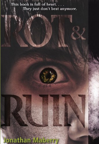Rot & Ruin (Turtleback School & Library Binding Edition) by Jonathan Maberry