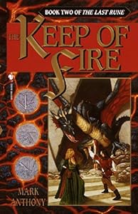 The Keep of Fire