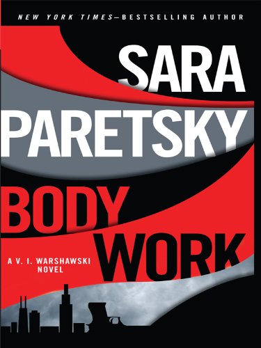 Body Work by Sara Paretsky