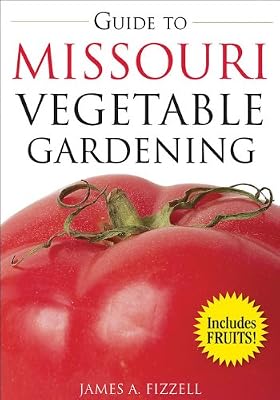 Guide to Missouri Vegetable Gardening