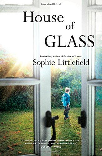 House of Glass by Sophie Littlefield