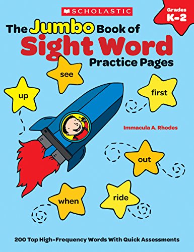 The The Jumbo Book of Sight Word Practice Pages: 200 Top High-Frequency Words With Quick Assessments (Learning Express)