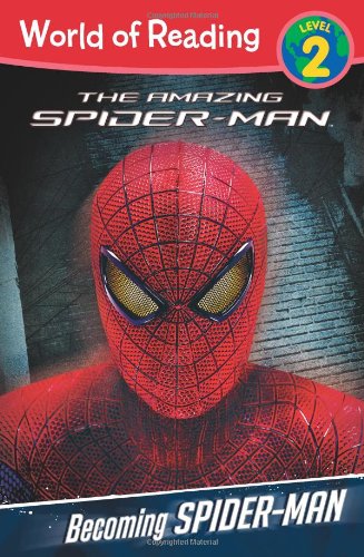 Becoming Spider-Man: Level 2 by Disney Book Group