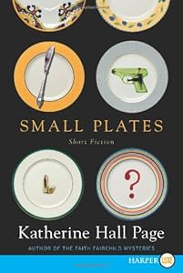 Small Plates LP: Short Fiction by Katherine Hall Page