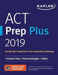 ACT Prep Plus 2019: 5 Practice Tests + Proven Strategies + Online