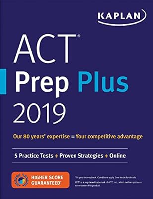 ACT Prep Plus 2019: 5 Practice Tests + Proven Strategies + Online