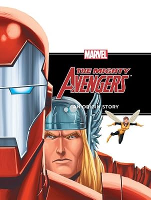 The Mighty Avengers: An Origin Story