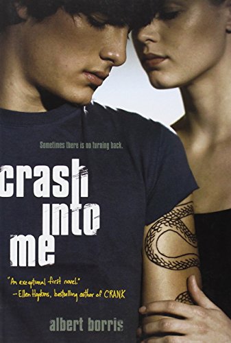 Crash into Me by Albert Borris