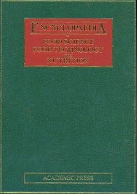 Encyclopaedia of Food Science, Food Technology and Nutrition, Eight-Volume Set