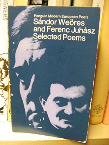 Selected Poems by Sandor Weores