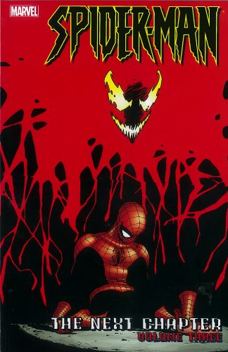 Spider-Man: The Next Chapter - Volume 3 (Spider-Man (Graphic Novels)) by John Byrne