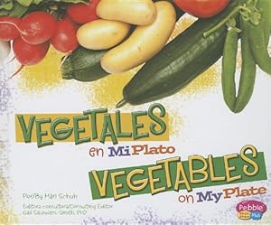 Vegetales en MiPlato/Vegetables on MyPlate