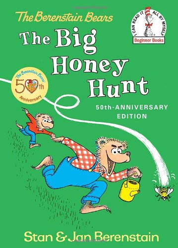 The Big Honey Hunt, 50th Anniversary Edition by Stan Berenstain