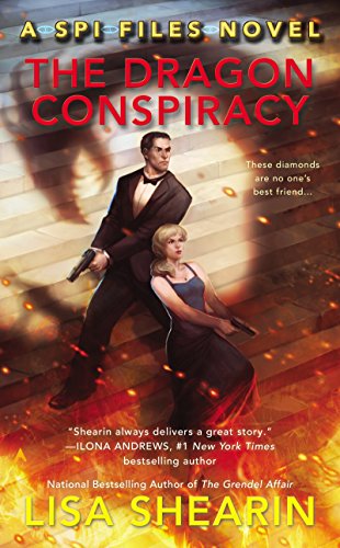 The Dragon Conspiracy (SPI Files Book 2) by Lisa Shearin