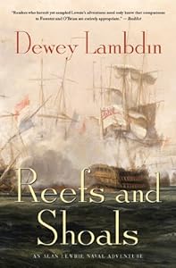 Reefs and Shoals: An Alan Lewrie Naval Adventure