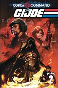G.I. JOE: Cobra Command Volume 2 (G. I. Joe (Graphic Novels))