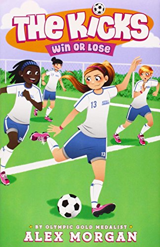 Win or Lose by Alex Morgan
