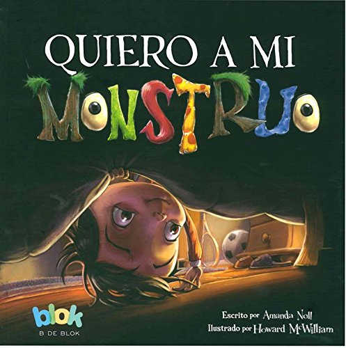 Quiero a mi monstruo by Amanda Noll