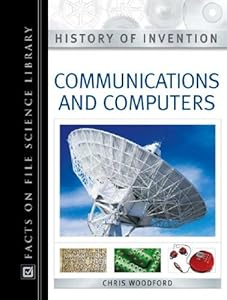 Communication and Computers (History of Invention)