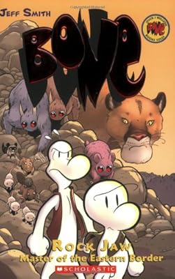Bone, Vol. 5: Rock Jaw, Master of the Eastern Border
