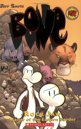 Bone, Vol. 5: Rock Jaw, Master of the Eastern Border by Jeff Smith