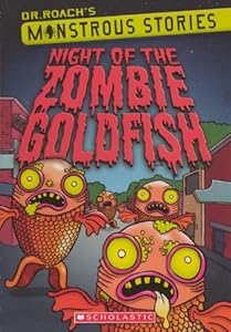 Night Of The Zombie Goldfish