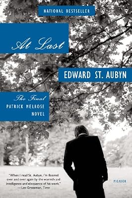 At Last: The Final Patrick Melrose Novel