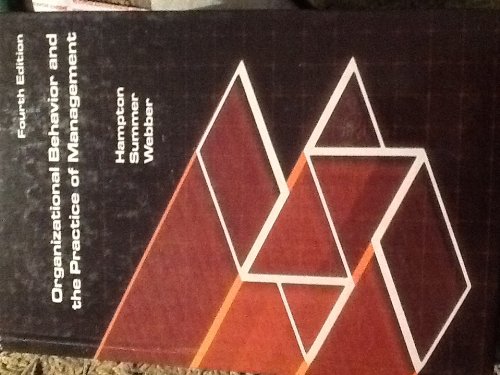 Organizational Behavior and the Practice of Management by David R. Hampton