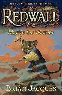 Martin the Warrior: A Tale from Redwall