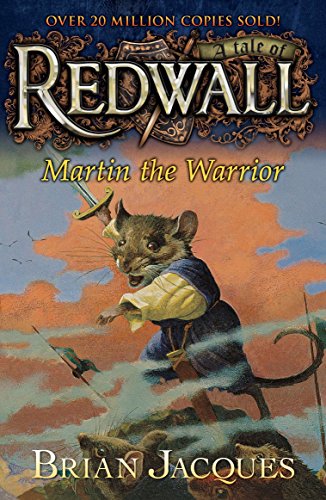 Martin the Warrior: A Tale from Redwall by Brian Jacques