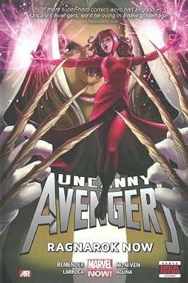 Uncanny Avengers Volume 3: Ragnarok Now