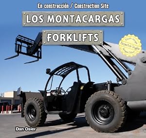 Los montacargas / Forklifts by Dan Osier  ,