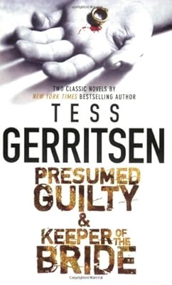 Presumed Guilty & Keeper Of The Bride: Presumed Guilty Keeper Of The Bride