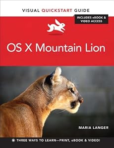 OS X Mountain Lion: Visual QuickStart Guide