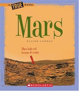 Mars (True Books: Space)