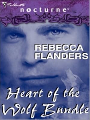 Rebecca Flanders' Heart of the Wolf Bundle