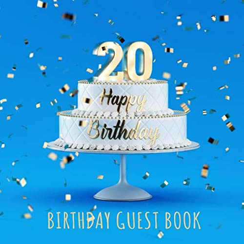 Happy 20th Birthday: Birthday Party Guest Book with 110 Pages - Skyblue Edition by Visufactum Books